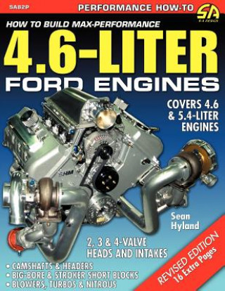 Carte How to Build Max-Performance 4.6-Liter Ford Engines Sean Hyland