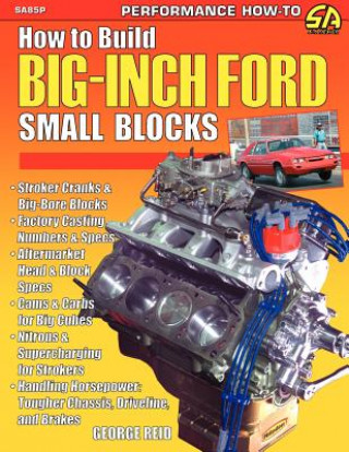 Könyv How to Build Big-Inch Ford Small Blocks George Reid