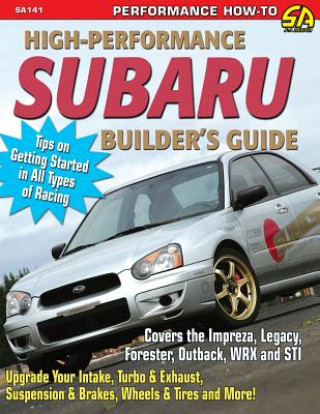 Kniha High-Performance Subaru Builder's Guide Jeff Zurschmeide
