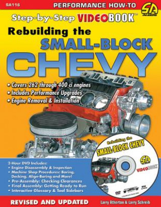 Book Rebuilding the Small-Block Chevy LARRY ATHERTON