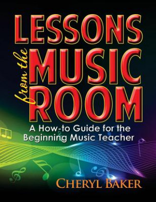 Kniha Lessons From the Music Room Cheryl Baker