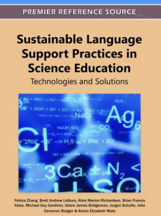 Książka Sustainable Language Support Practices in Science Education Brett Andrew Lidbury