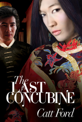 Kniha Last Concubine Catt Ford