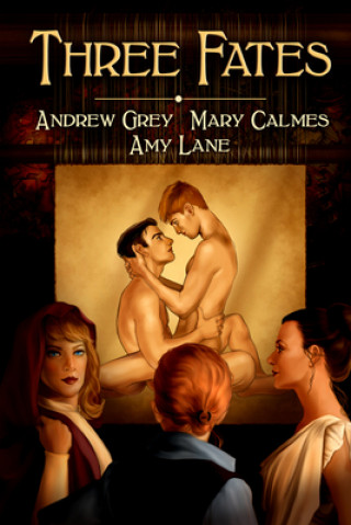 Knjiga Three Fates Amy Lane