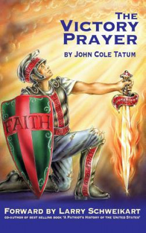 Könyv Victory Prayer John Cole Tatum