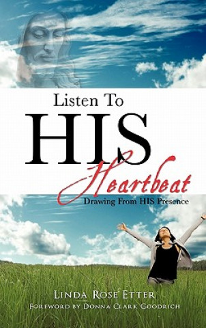 Carte Listen To HIS Heartbeat Linda Rose Etter