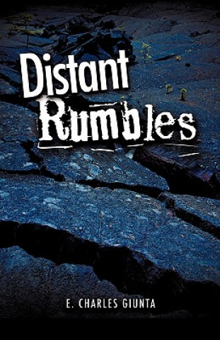 Kniha Distant Rumbles E Charles Giunta