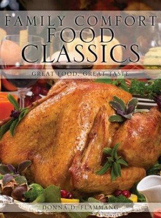 Książka Family Comfort Food Classics Donna D Flammang