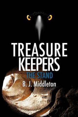 Kniha Treasure Keepers B J Middleton