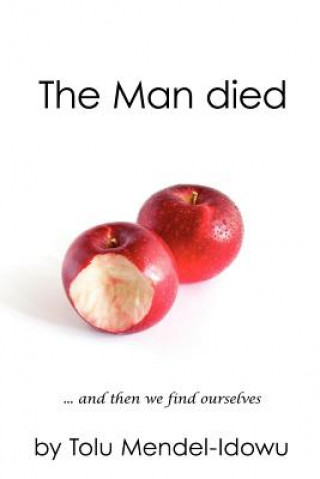 Könyv Man Died Tolu Mendel-Idowu