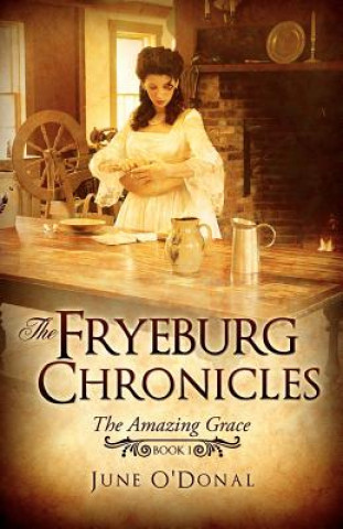 Książka Fryeburg Chronicles June O'Donal