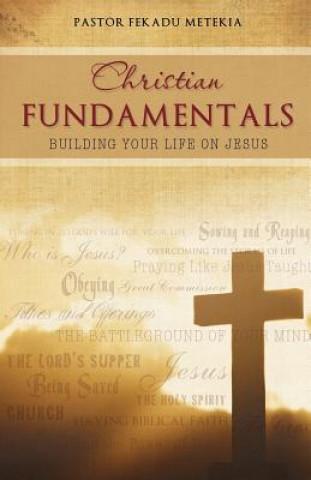 Libro Christian Fundamentals Pastor Fekadu Metekia