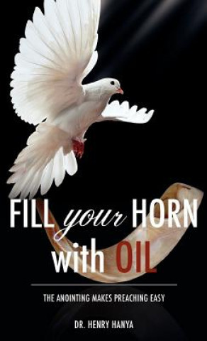 Kniha Fill Your Horn With Oil Hanya