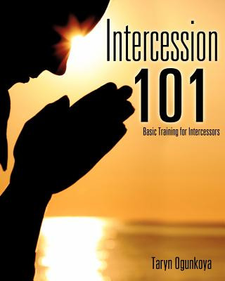 Carte Intercession 101 Taryn Ogunkoya