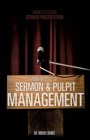 Kniha Fundamentals of Sermon & Pulpit Management Daniel