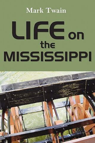 Livre Life on the Mississippi Mark Twain