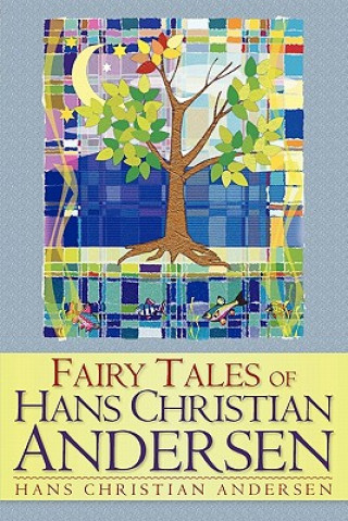 Kniha Fairy Tales of Hans Christian Andersen Hans Christian Andersen