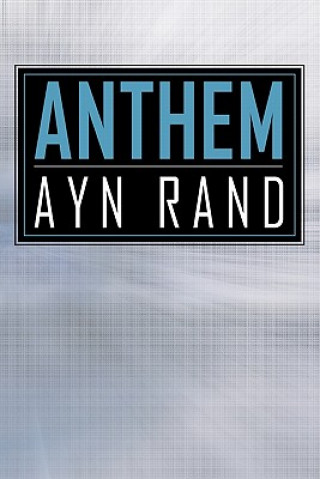 Könyv Anthem Ayn Rand