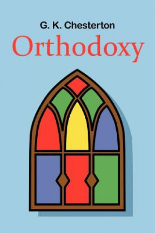 Buch Orthodoxy G. K. Chesterton