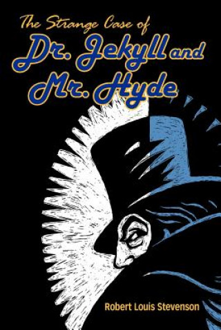 Knjiga Strange Case of Dr. Jekyll and Mr. Hyde Robert Louis Stevenson