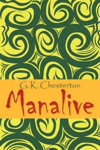 Книга Manalive G. K. Chesterton