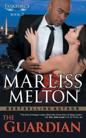 Livre Guardian (The Taskforce Series, Book 2) Marliss Melton