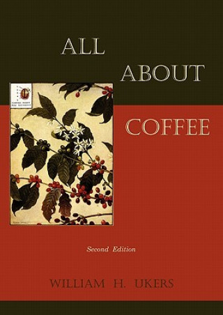 Carte All about Coffee (Second Edition) William H Ukers