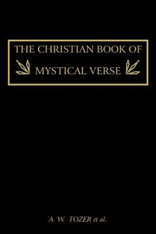 Książka Christian Book of Mystical Verse A W Tozer