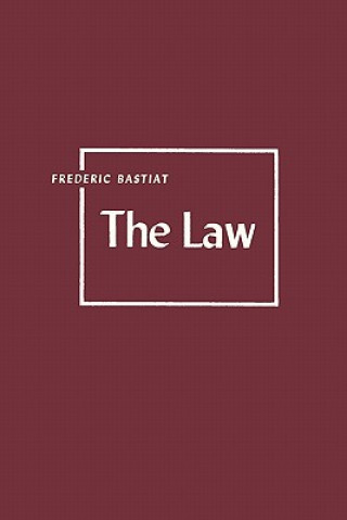 Könyv Law Frederic Bastiat