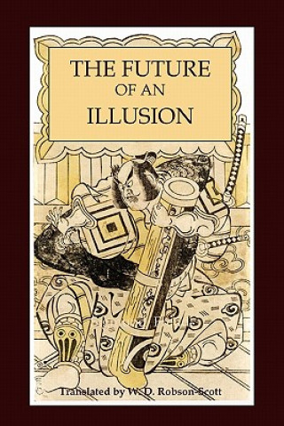 Carte Future of an Illusion Sigmund Freud