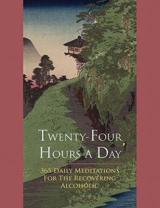 Kniha Twenty-Four Hours a Day 