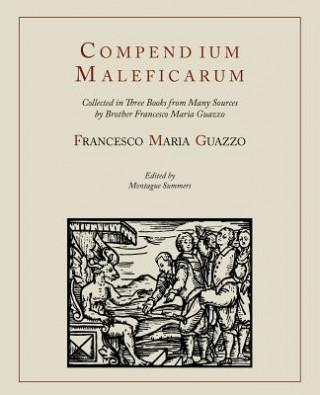Carte Compendium Maleficarum [Compendium of the Witches] E Allen Ashwin