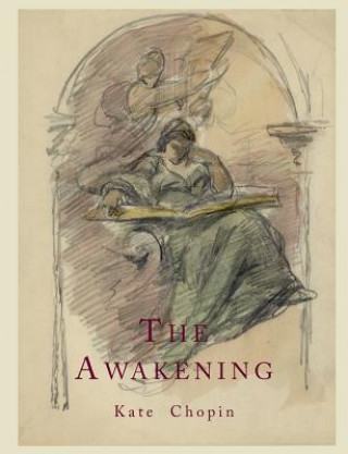 Książka Awakening Kate Chopin