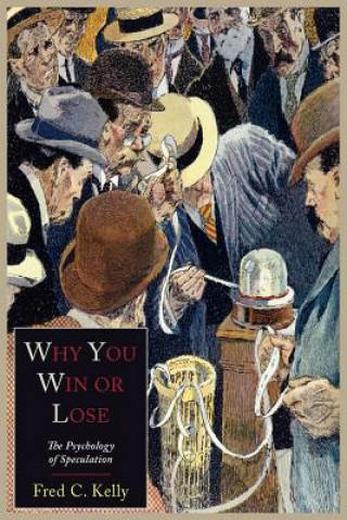 Книга Why You Win or Lose Fred C Kelly