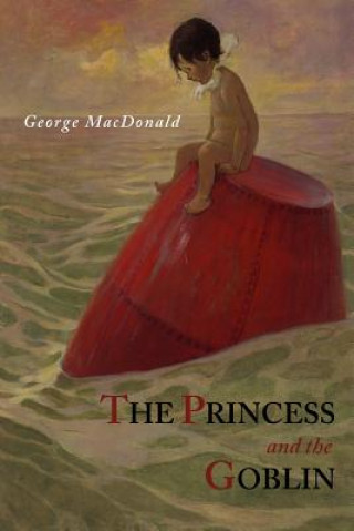 Kniha Princess and the Goblin George MacDonald