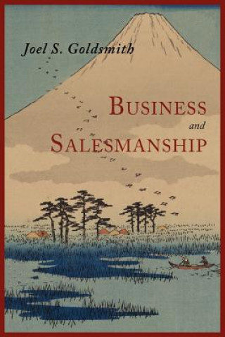Kniha Business and Salesmanship Joel S Goldsmith