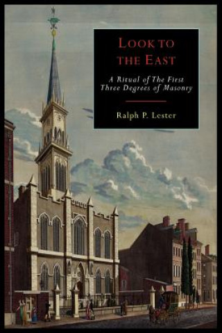 Knjiga Look to the East Ralph Lester