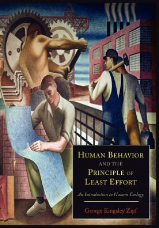 Книга Human Behavior and the Principle of Least Effort George Kingsley Zipf