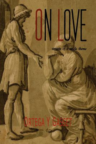 Kniha On Love José Ortega y Gasset