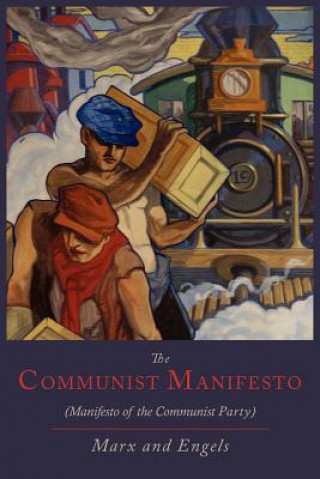 Kniha Communist Manifesto [Manifesto of the Communist Party] Friedrich Engels