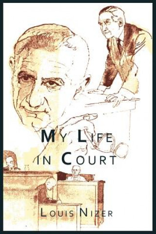 Könyv My Life in Court Louis Nizer