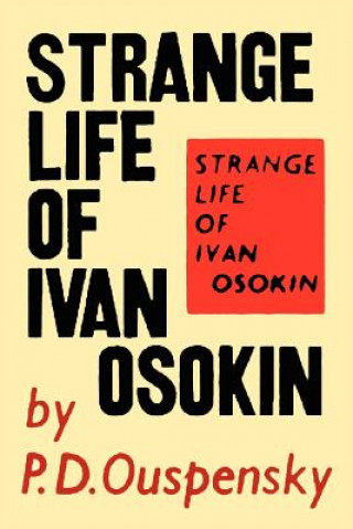Kniha Strange Life of Ivan Osokin P. D. Ouspenský