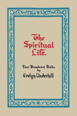Carte Spiritual Life Evelyn Underhill
