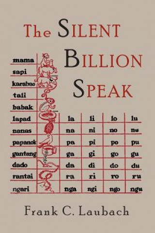 Книга Silent Billion Speak Frank Charles Laubach