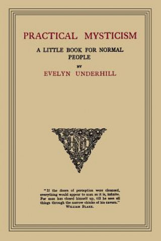 Kniha Practical Mysticism Evelyn Underhill