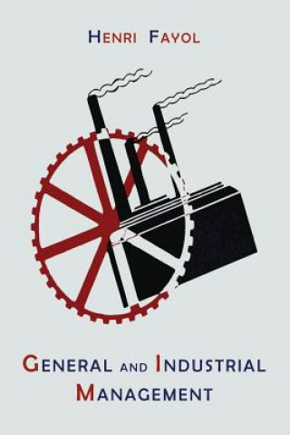 Książka General and Industrial Management Henri Fayol
