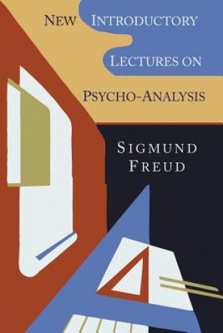Kniha New Introductory Lectures on Psycho-Analysis Sigmund Freud