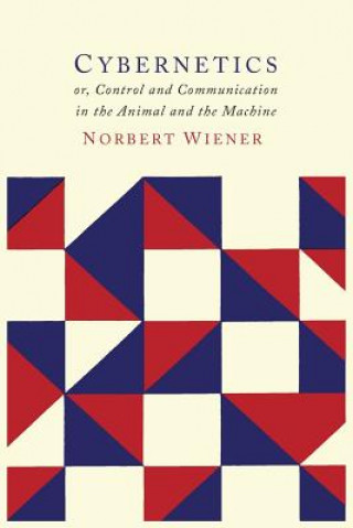 Könyv Cybernetics Norbert Wiener