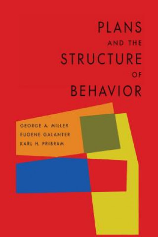 Kniha Plans and the Structure of Behavior Karl H Pribram