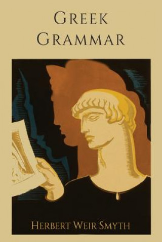 Книга Greek Grammar [Revised Edition] Herbert Weir Smyth